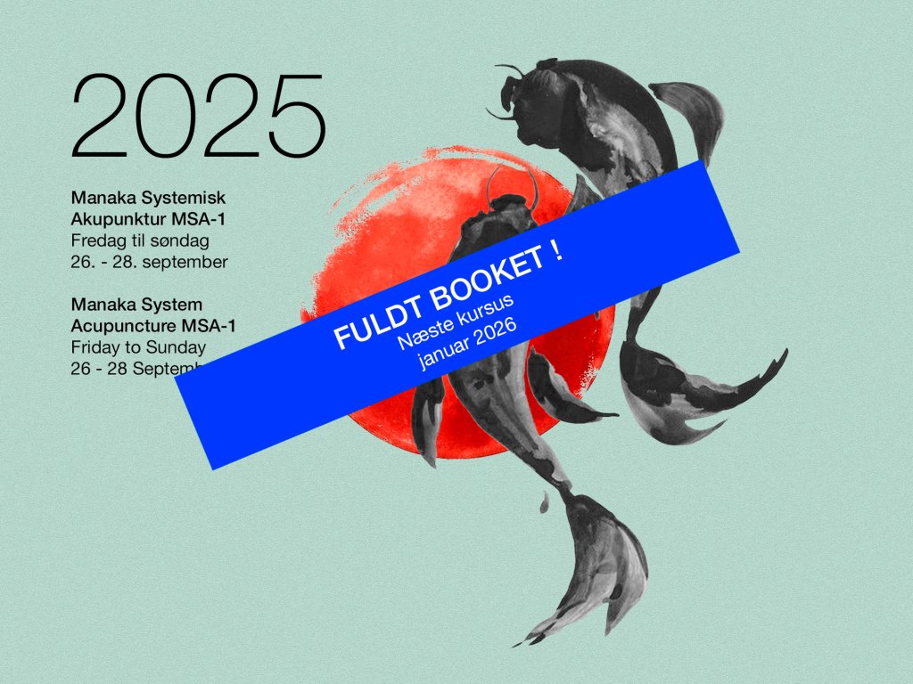 Manaka Systemisk Akupunktur MSA-1, Sept 2025